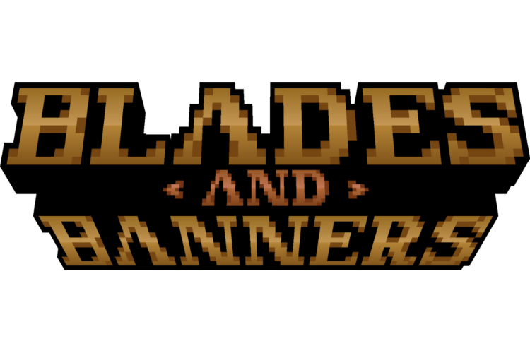Blades and Banners